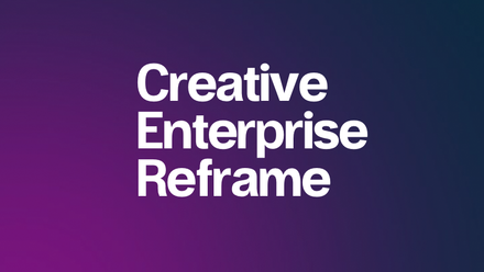 Creative Enterprise Reframe in white on a purple and blue gradient background.